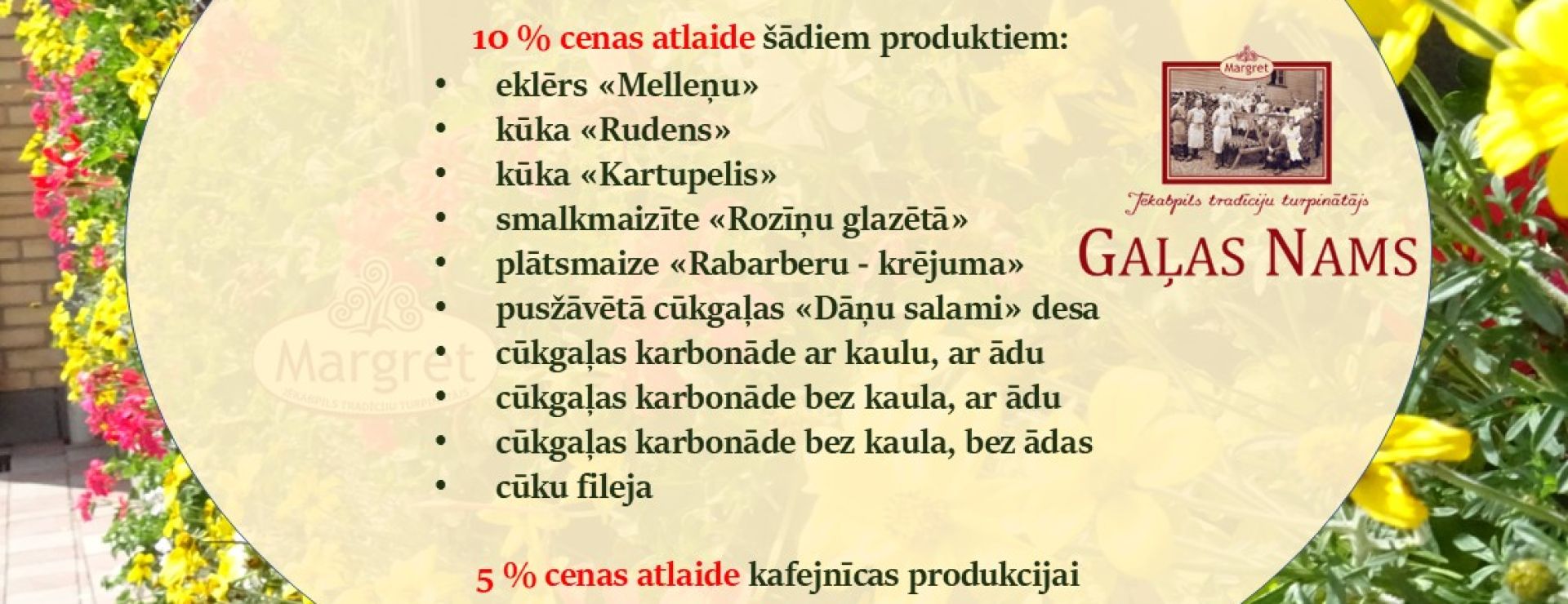Akcija ar Jēkabpils Gaļas Nama klienta karti jūlijā