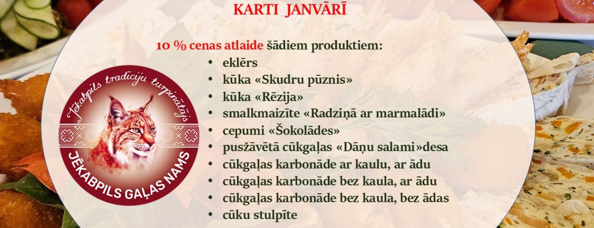 Cenu atlaide ar Gaļas Nama klienta karti janvārī