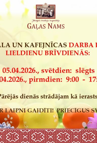 Darba laiks Lieldienu brīvdienās